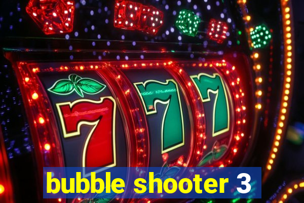 bubble shooter 3